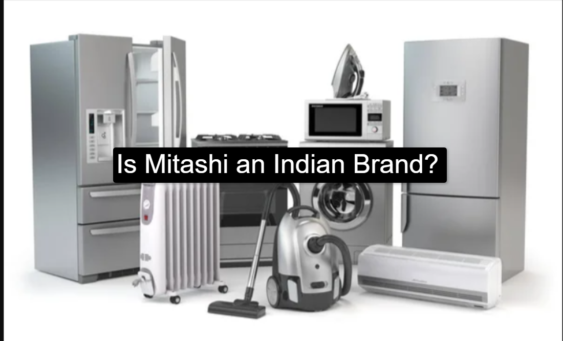 Is Mitashi an Indian Brand?