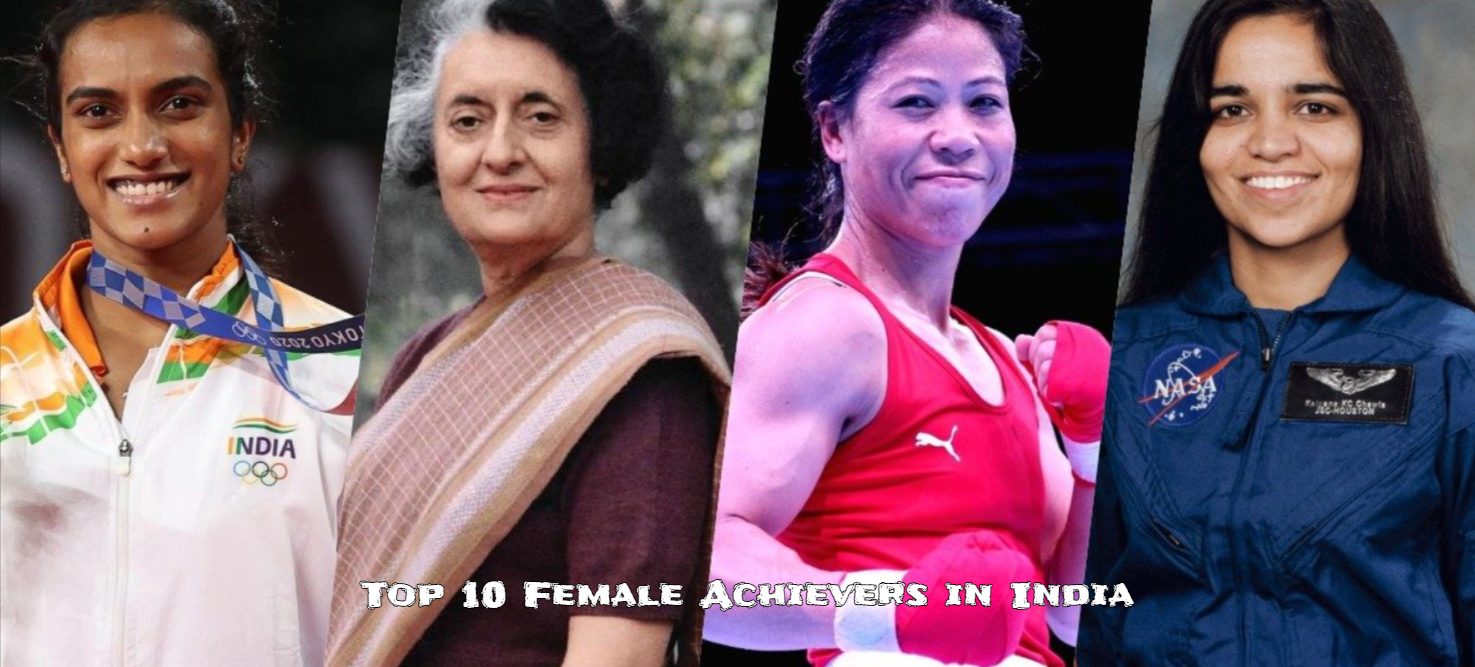 Top 10 Female Achievers in India