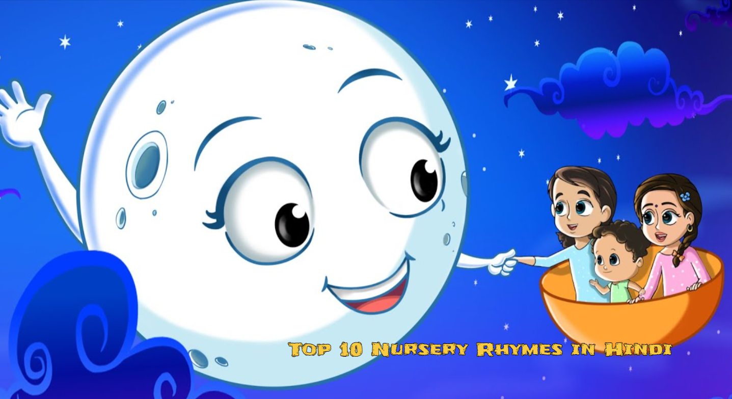 Top 10 Nursery Rhymes in Hindi