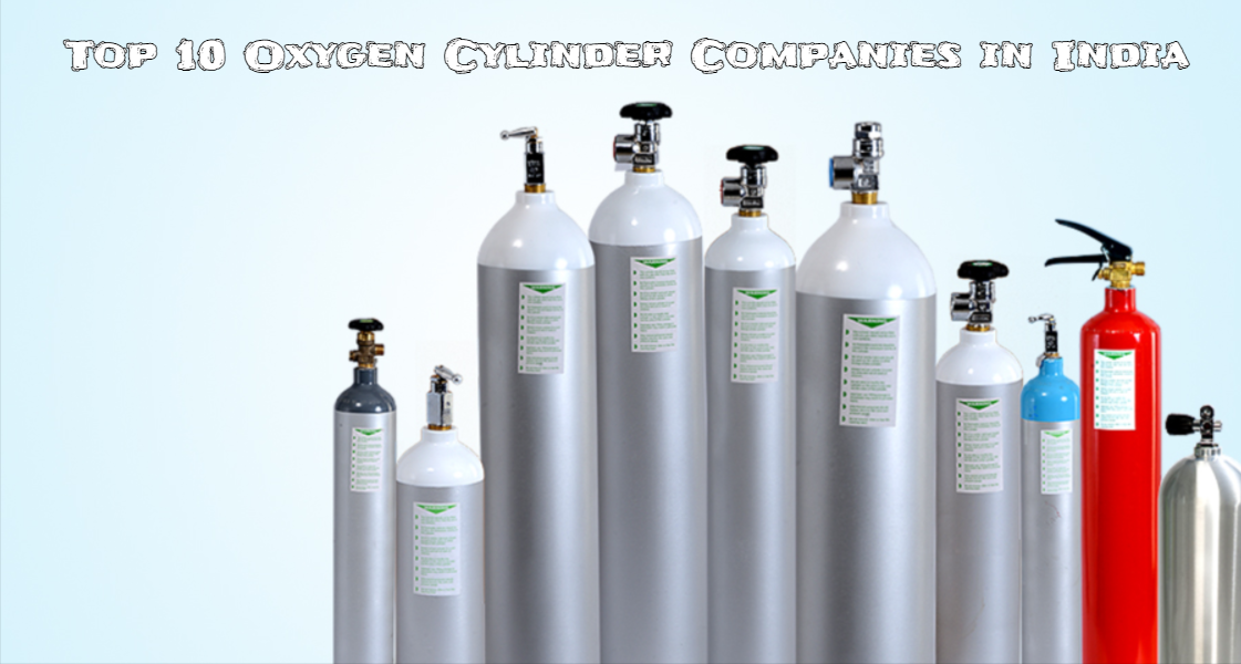 Top 10 Oxygen Cylinder Companies in India