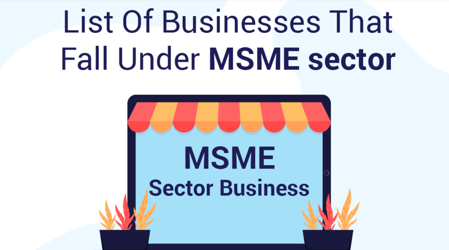 List Of Businesses That fall Under the MSME Sector