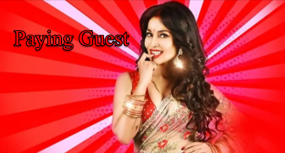 Paying Guest Web Series